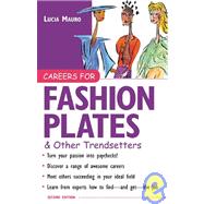Careers for Fashion Plates and Other Trendsetters