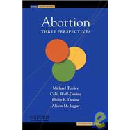 Abortion Three Perspectives