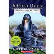 Deltora Quest #7: The Valley of the Lost