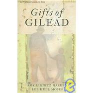 Gifts of Gilead