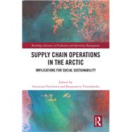 Supply Chain Operations in the Arctic