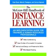 The McGraw-Hill Handbook of Distance Learning