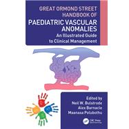 Great Ormond Street Handbook of Paediatric Vascular Anomalies