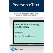 Pearson eText Campbell Essential Biology with Physiology -- Access Card