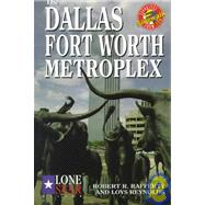 The Dallas/Fort Worth Metroplex
