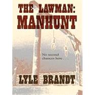 The Lawman: Manhunt