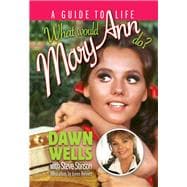 What Would Mary Ann Do?