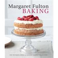 Margaret Fulton Baking : The Ultimate Sweet and Savoury Baking Collection