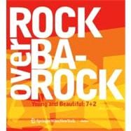 Rock over Barock: Prinz Eisenbeton 6, Young And Beautiful :  7+2