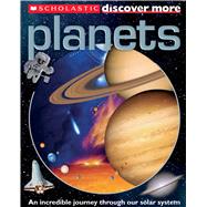 Scholastic Discover More: Planets