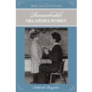 More Than Petticoats: Remarkable Oklahoma Women