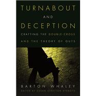 Turnabout and Deception