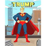 The Trump Adult Coloring Book