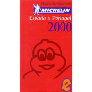 Michelin Red Guide 2000 Espana & Portugal