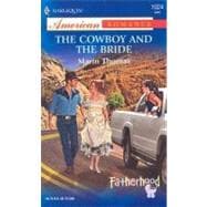 The Cowboy and the Bride; Fatherhood