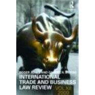International Trade and Business Law Review: Volume XII
