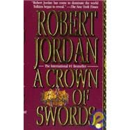 A Crown of Swords Book Seven of 'The Wheel of Time'