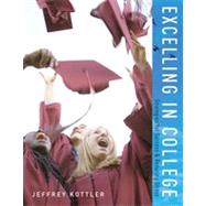 Excelling in College, 1st Edition