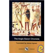The Anglo-saxon Chronicle