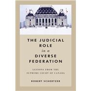 The Judicial Role in a Diverse Federation