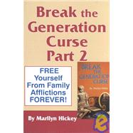 Break the Generation Curse