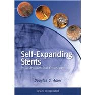 Self-Expanding Stents in Gastrointestinal Endoscopy