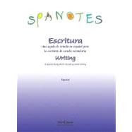 SPANOTES Writing - Spanish Hardcopy : A bilingual study aid for secondary school language Arts