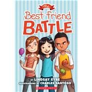 The Best Friend Battle (Sylvie Scruggs, Book 1)