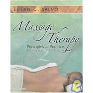 Massage Therapy : Principles and Practice,9780721600284