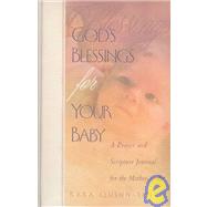 God's Blessings for Your Baby