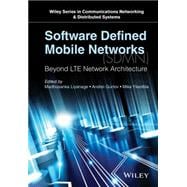 Software Defined Mobile Networks (SDMN) Beyond LTE Network Architecture