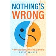 Nothing's Wrong book cover, ISBN 9781684810284
