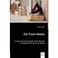 Far From Home: Trauma and Posttraumatic Stress Disorder Among Homeless Adults in Sydney