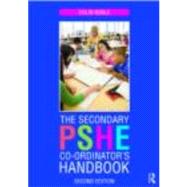 The Secondary PSHE Co-ordinator's Handbook