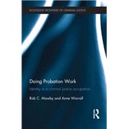 Doing Probation Work: Identity in a Criminal Justice Occupation