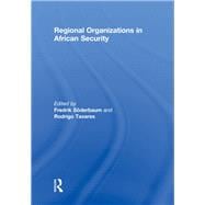 Regional Organizations in African Security