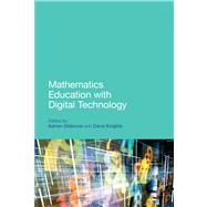 Mathematics Education with Digital Technology