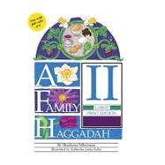 A Family Haggadah II- Large Print Edition (Revised Edition)