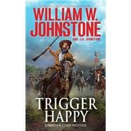 Trigger Happy,9780786040285
