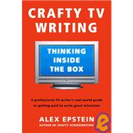 Crafty TV Writing Thinking Inside the Box