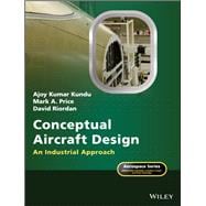 Conceptual Aircraft Design An Industrial Approach