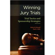 Winning Jury Trials Trial Tactics and Sponsorship Strategies