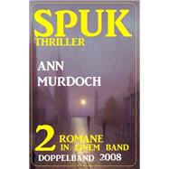 Spuk Thriller Doppelband 2008
