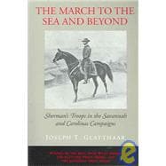 The March to the Sea and Beyond