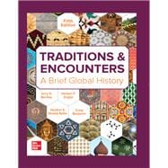 Traditions & Encounters: A Brief Global History [Rental Edition]