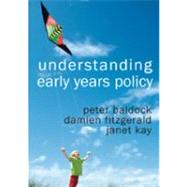 Understanding Early Years Policy