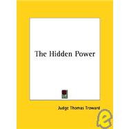 The Hidden Power