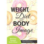 Weight, Diet and Body Image