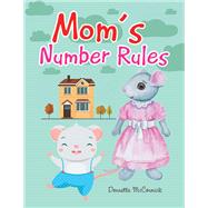 Mom’s Number Rules