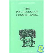 The psychology of consciousness